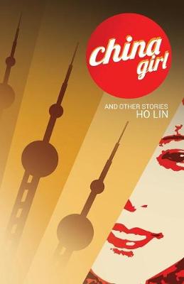 China Girl: And Other Stories (Paperback)