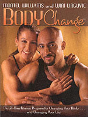 Bodychange: The 21-day Fitness Program for Changing Your Body - and Changing Your Life (Paperback)