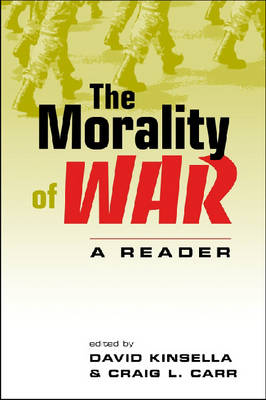 The Morality of War: A Reader (Paperback)
