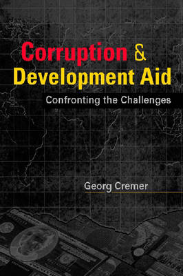 Corruption & Development Aid: Confronting the Challenges (Paperback)