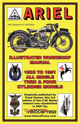 Ariel Motorcycles Workshop Manual 1933-1951 (Paperback)