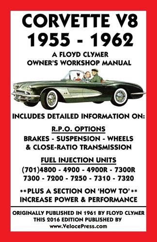 Corvette V8 1955-1962 Owner's Workshop Manual (Paperback)