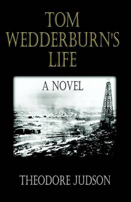 Tom Wedderbum's Life (Paperback)