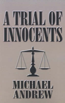 A Trial of Innocents (Paperback)