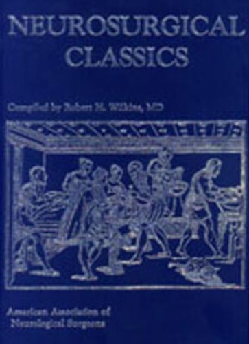 Neurosurgical Classics (Hardback)