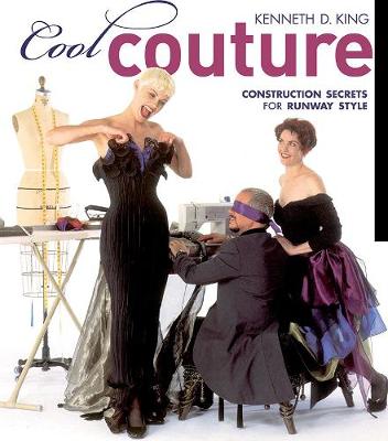 Cool Couture: Construction Secrets for Runway Style (Paperback)