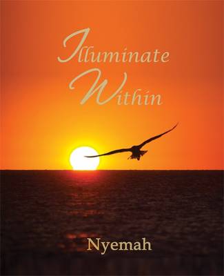 Illuminate Within (Hardback)