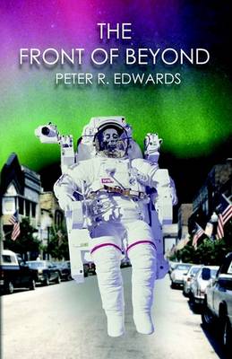 The Front of Beyond and Other Curious Tales (Paperback)