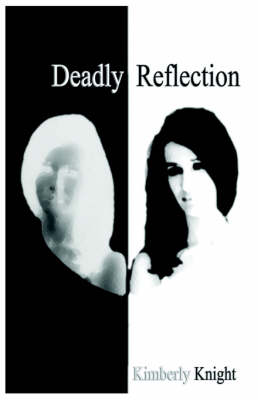 Deadly Reflection (Paperback)