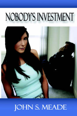 Nobody's Investment (Paperback)