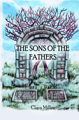 The Sons of the Fathers (Hardback)