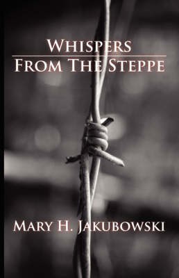 Whispers from the Steppe (Paperback)