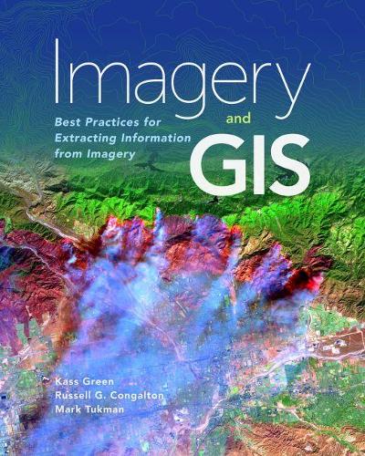 Cover Imagery and GIS: Best Practices for Extracting Information from Imagery