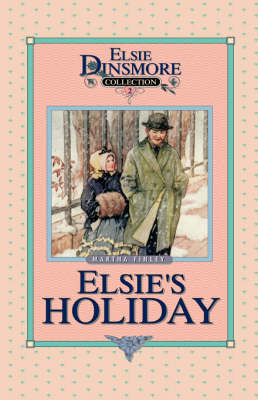Holidays at Roselands, Book 2 - Elsie Dinsmore Collection (Hardcover) 02 (Hardback)