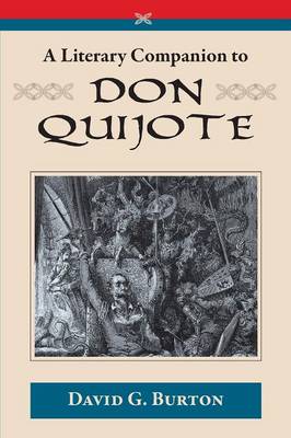 A Literary Companion to Don Quijote (Paperback)