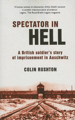 Cover Spectator in Hell: A British Soldier's Story of Imprisonment in Auschwitz