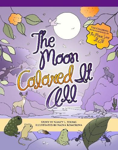 Moon Colored it All (Paperback)