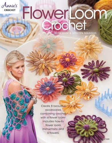 Flower Loom Crochet: Create 8 Beautiful Accessories Combining Crochet with a Flower Loom (Paperback)
