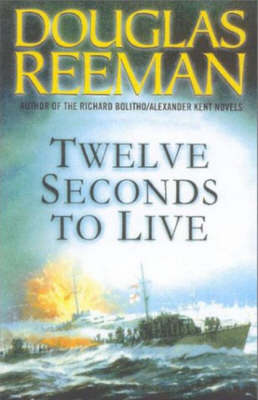 Twelve Seconds to Live (Paperback)