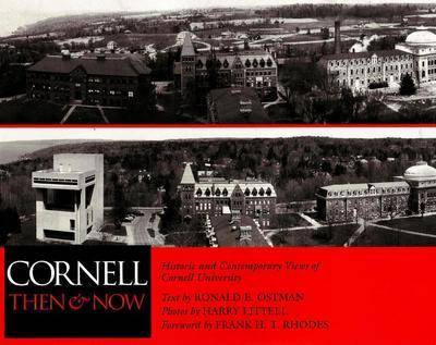 Cornell: Then & Now (Paperback)