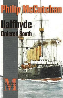 Halfhyde Ordered South (Paperback)