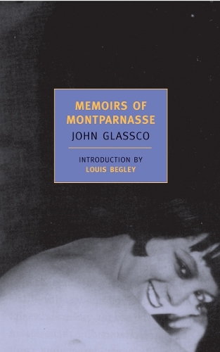 Memoirs Of Montparnasse (Paperback)