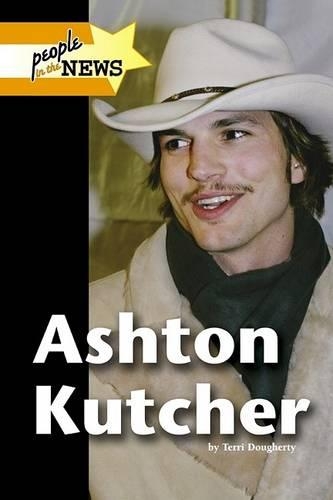 Ashton Kutcher - People in the News (Hardback)