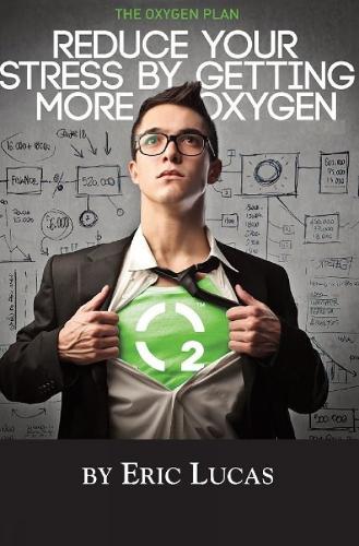 The Oxygen Plan (Paperback)