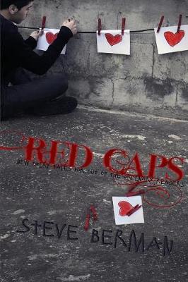 Red Caps: New Fairy Tales for Out of the Ordinary Readers (Paperback)