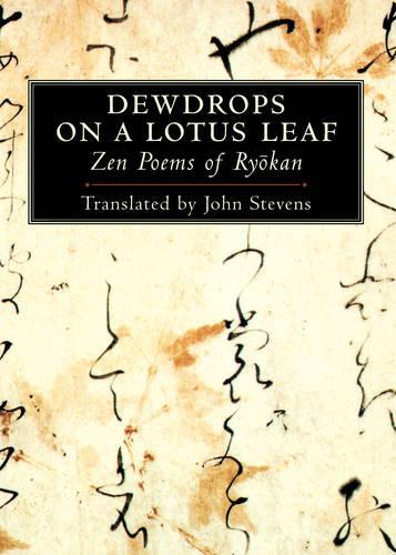 Dewdrops on a Lotus Leaf: Zen Poems of Ryokan (Paperback)
