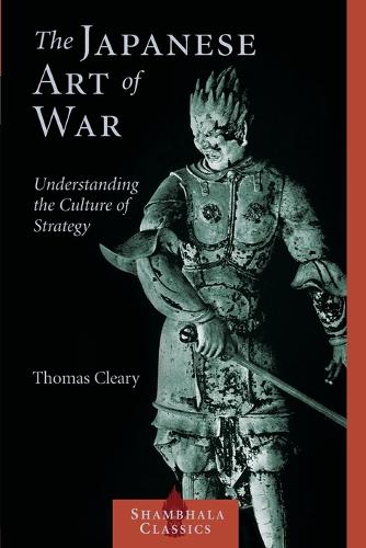 The Japanese Art Of War (Paperback)