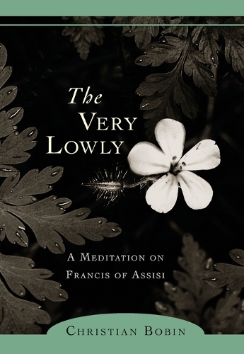 The Very Lowly (Paperback)