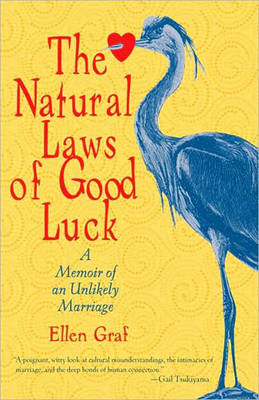 The Natural Laws Of Good Luck (Paperback)