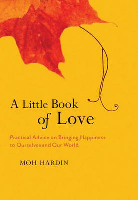 A Little Book Of Love, A (Hardback)