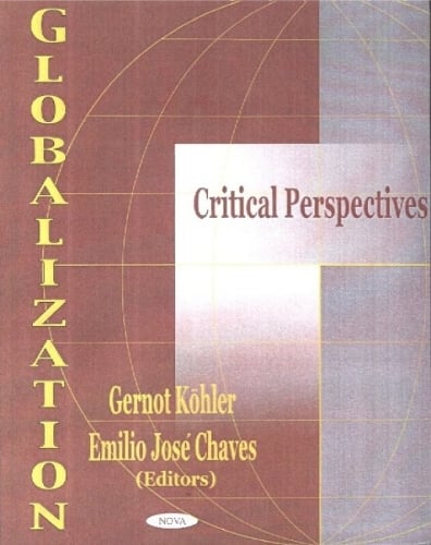 Globalization: Critical Perspectives (Hardback)