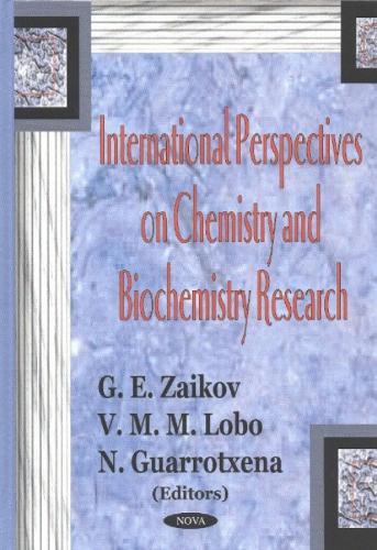 International Perspectives on Chemistry & Biochemistry Research (Paperback)