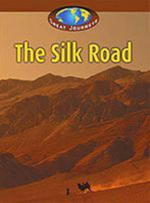 The Silk Road (Paperback)