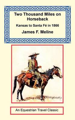 Two Thousand Miles on Horseback (Paperback)