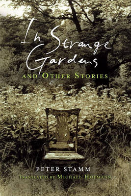 In Strange Gardens and Other Stories (Paperback)