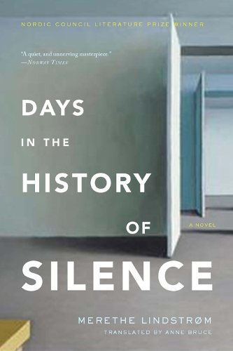 Days In The History Of Silence (Paperback)