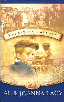 The Little Sparrows - Orphan Train Trilogy 01 (Paperback)