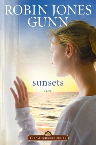 Sunsets: Repackaged with Modern Cover - Glenbrooke 04 (Paperback)
