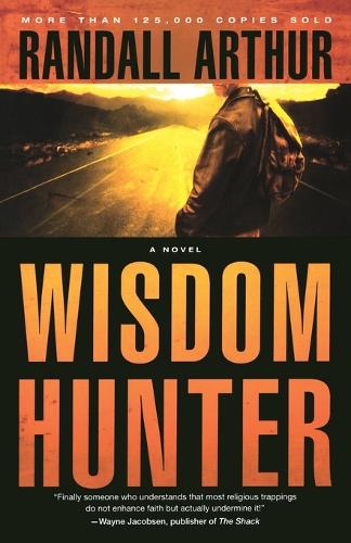 Wisdom Hunter: A Novel (Paperback)