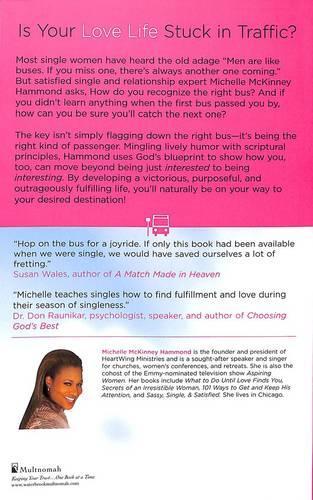 If Men are Like Buses, Then How Do I Catch One?: When you're Standing Between Hope and Happily Ever After (Paperback)
