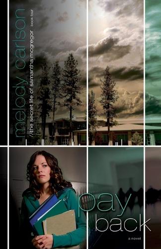 Payback - Secret Life of Samantha Mcgregor Series 4 (Paperback)