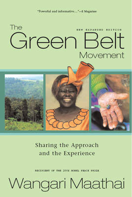 Green Belt Movement: Sharing the Approach and the Experience (Paperback)