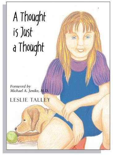 A Thought is Just a Thought (Paperback)