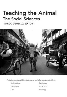 Teaching The Animal: The Social Sciences (Paperback)