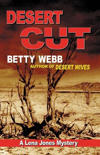 Desert Cut: A Lena Jones Mystery (Paperback)