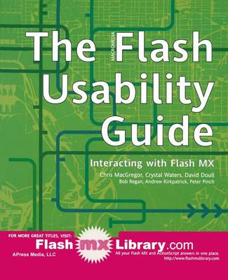 The Flash Usability Guide: Interacting with Flash MX (Paperback)